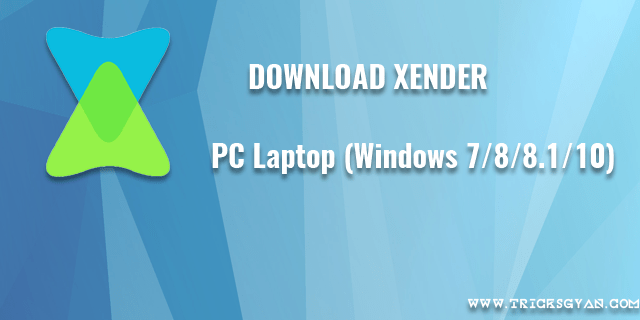 download xender for pc windows 7